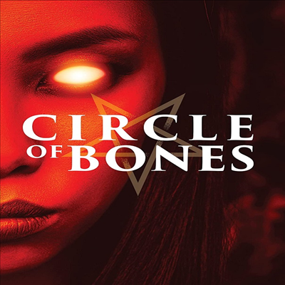 Circle Of Bones (써클 오브 본즈) (2020)(지역코드1)(한글무자막)(DVD)