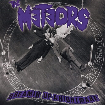 Meteors - Dreamin&#39; Up A Nightmare (Digipack)(CD)