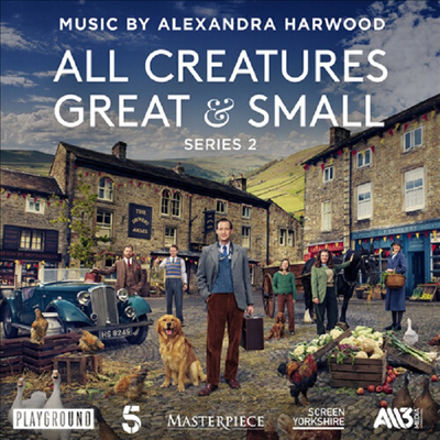 Alexandra Harwood - All Creatures Great &amp; Small Series 2 (이 세상의 모든 크고 작은 생물들 2) (Soundtrack)(CD)