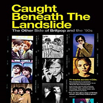 Various Artists - Caught Beneath The Landslide: Other Side of Britpop &amp; the 90&#39;s (4CD Boxset)