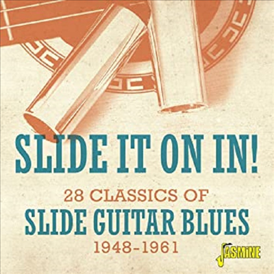 Various Artists - Slide It On In! 28 Classics Of Slide Guitar Blues 1948-1961 (Remastered)(CD)