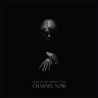Light Of The Morning Star - Charnel Noir (LP)