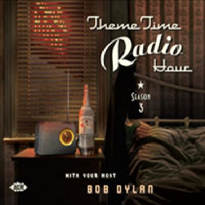 Various Artists - Theme Time Radio Hour - Season 3 With Bob Dylan (Remastered)(2CD)