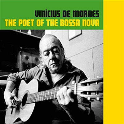 Vinicius De Moraes - Poet Of The Bossa Nova (Ltd. Ed)(Digipack)(CD)