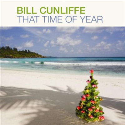 Bill Cunliffe - That Time Of Year (CD)