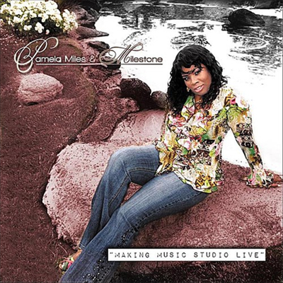 Pamela Miles &amp; Milestone - Making Music Studio Live (CD)