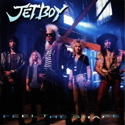 Jetboy - Feel The Shake (Ltd)(일본반)(CD)