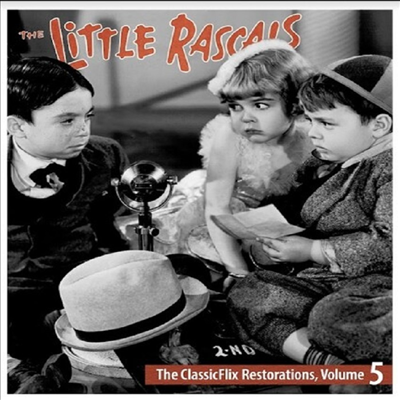 Little Rascals: The ClassicFlix Restorations, Volume 5 (꾸러기 클럽)(한글무자막)(Blu-ray)