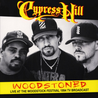 Cypress Hill - Woodstoned: Live At The Woodstock Festival 1994 TV Broadcast (CD)