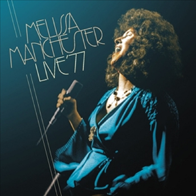 Melissa Manchester - Live '77 (2CD)