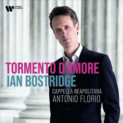 사랑의 아픔 - 이탈리아의 바로크 아리아 (Tormento d&#39;amore - Italian Baroque Arias)(CD) - Ian Bostridge