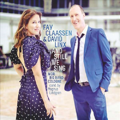 Fay Claassen & David Linx - Still We Sing (CD) (Digipack)