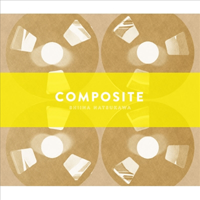 Natsukawa Shiina (나츠카와 시이나) - Composite (CD+Blu-ray+Goods) (완전생산한정반)