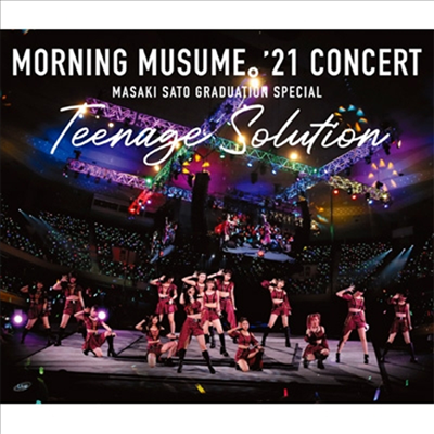 Morning Musume '21 (모닝구 무스메 투원) - コンサ-ト Teenage Solution ~佐藤優樹 卒業スペシャル~ (Blu-ray)(Blu-ray)(2022)