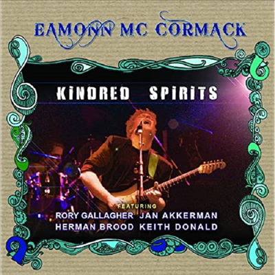 Eamonn Mccormack feat. Rory Gallagher &amp; Jan Akkerman - Kindred Spirits (CD)