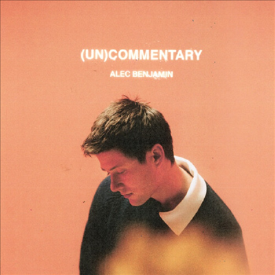 Alec Benjamin - (Un)Commentary (CD-R)