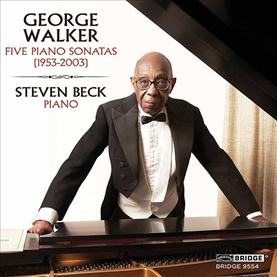 조지 워커: 5개의 피아노 소나타 (George Walker: Five Piano Sonatas)(CD) - Steven Beck