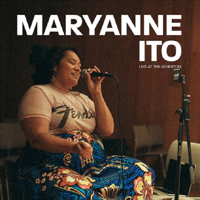 Maryanne Ito - Live At The Atherton (CD)