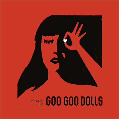 Goo Goo Dolls - Miracle Pill (Digipack)(CD)