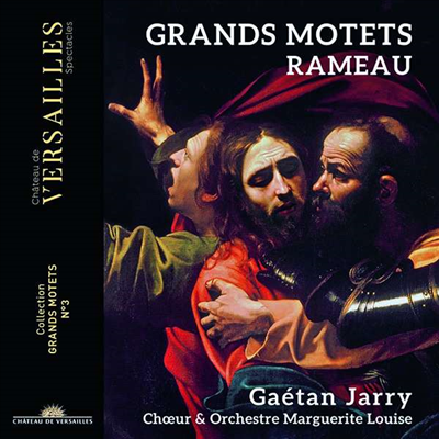 라모: 그랑 모테트 (Rameau: Grands Motets)(CD) - Gaetan Jarry