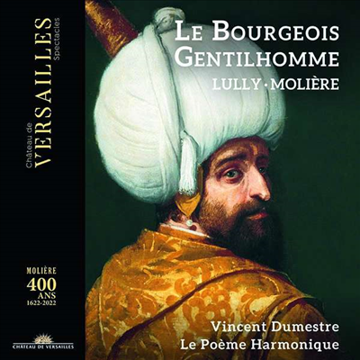 륄리: 서민 귀족 (Lully: Le Bourgeois Gentilhomme)(CD) - Vincent Dumestre