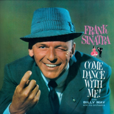 Frank Sinatra - Come Dance With Me! + Come Fly With Me (Remastered)(3 Bonus Track)(2 On 1CD)(CD)