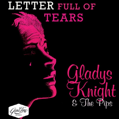 Gladys Knight & The Pips - Letter Full Of Tears (CD-R)