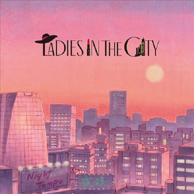 Night Tempo (나이트 템포) - Ladies In The City (Limited Edition)(CD)