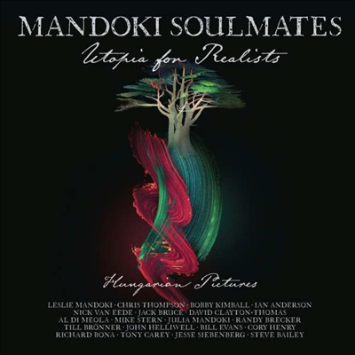 Mandoki Soulmates - Utopia For Realists: Hungarian Pictures (Ltd)(CD+Blu-ray)(Digibook)