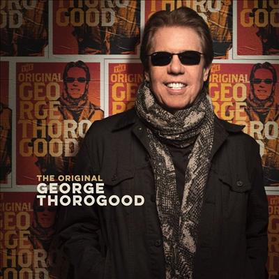 George Thorogood - Original George Thorogood (CD)