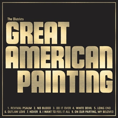 Districts - Great American Painting (CD)