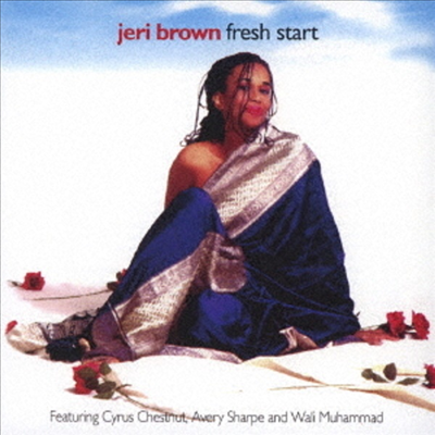 Jeri Brown Feat.Cyrus Chestnut - Fresh Start (Ltd)(Remastered)(일본반)(CD)