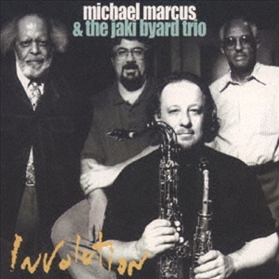 Michael Marcus & Jaki Byard Trio - Involution (Ltd)(Remastered)(일본반)(CD)