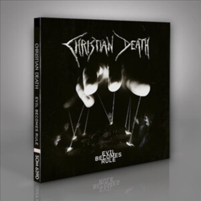 Christian Death - Evil Becomes Rule (Digipack)(CD)