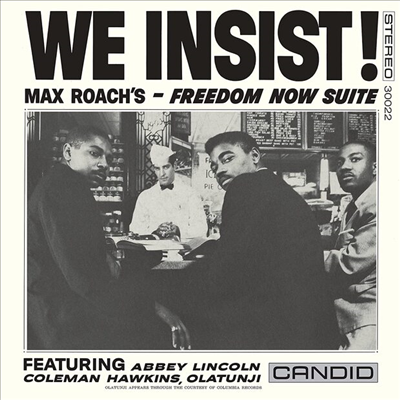 Max Roach - We Insist! Max Roach&#39;s Freedom Now Suite (Remastered)(CD)