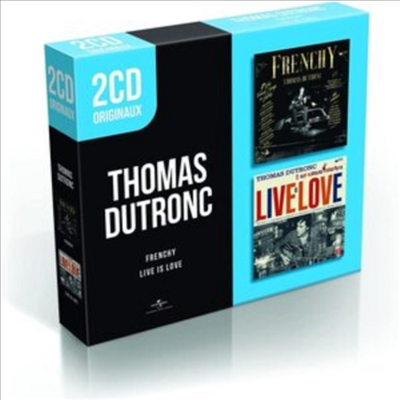 Thomas Dutronc - Originaux: Frenchy / Live Is Love (2CD)