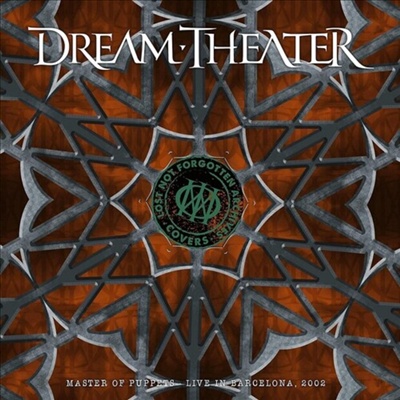 Dream Theater - Lost Not Forgotten Archives: Master Of Puppets - Live In Barcelona, 2002 (Gatefold)(2LP+CD)