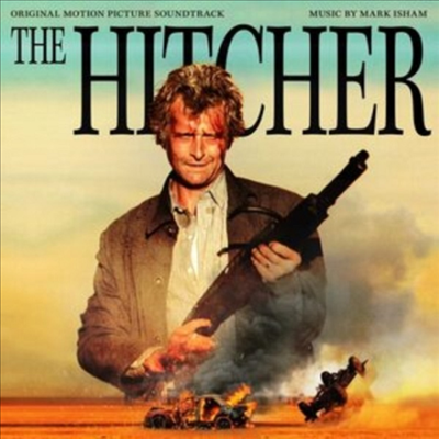 Mark Isham - The Hitcher (힛쳐) (Soundtrack)(CD)