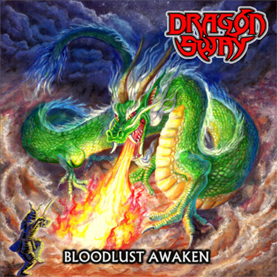 Dragon Sway - Bloodlust Awaken (CD)