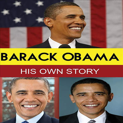 Barack Obama - His Own Story (버락 오바마 - 그 자신의 이야기)(지역코드1)(한글무자막)(DVD)(DVD-R)