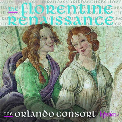 피렌체의 르네상스 (The Florentine Renaissance)(CD) - Orlando Consort