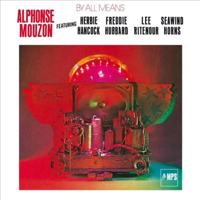 Alphonse Mouzon - By All Means (Digipack)(CD)