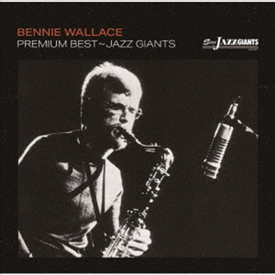 Bennie Wallace - Premium Best - Jazz Giant (2CD)(일본반)