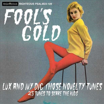 Various Artists - Fool&#39;s Gold: LUX And IVY Dig Those Novelty Tunes (CD)