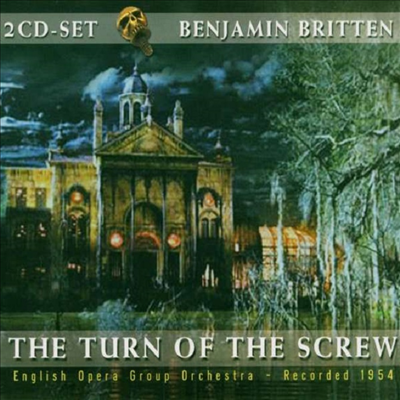 브리튼: 나사의 회전 (Britten: The Turn of the Screw Op.54) (2CD) - Benjamin Britten