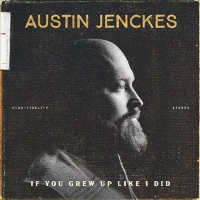 Austin Jenckes - If You Grew Up Like I Did (LP)