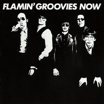 Flamin&#39; Groovies - Now (LP)