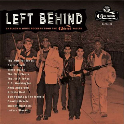 Various Artists - Left Behind - 13 Black & White Rockers From The 'Felsted' Vaults (Ltd. Ed)(10 inch LP+CD)