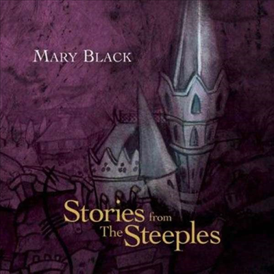 Mary Black - Stories From The Steeples (Bonus Track)(CD)