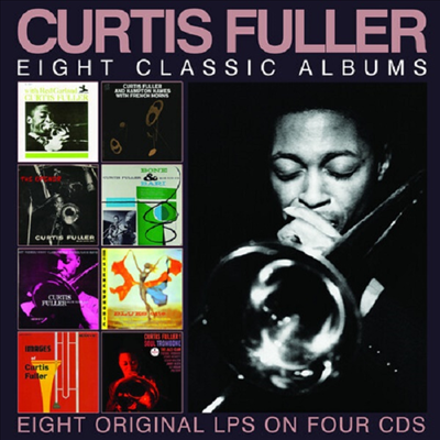 Curtis Fuller - Eight Classic Albums (4CD Boxset)